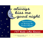 always kiss me goodnight