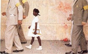 "The Problem We All Live With" by Norman Rockwell depicts first-grader Ruby Bridges as she walked past angry protesters to attend school